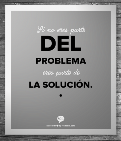 si no eres parte del problema